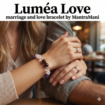 Luméa Love – Marriage & Love Bracelet by MantraMani