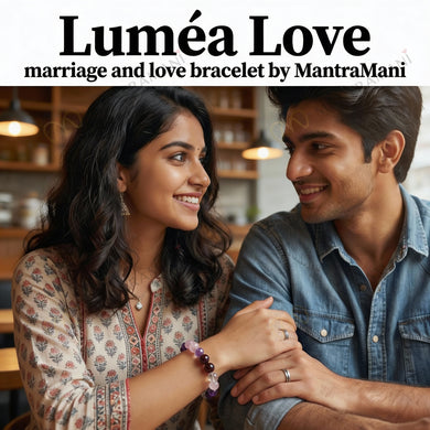 MantraMani® Luméa Love – Marriage & Love Bracelet by MantraMani