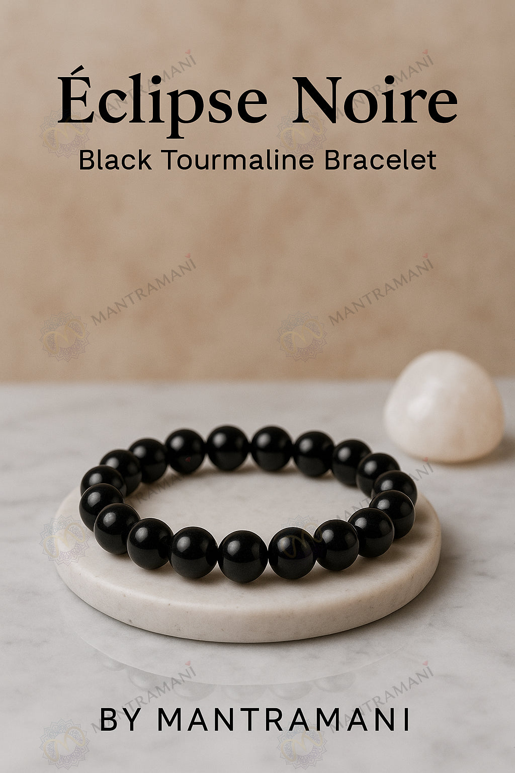 MantraMani® Éclipse Noire — Black Tourmaline Protection Bracelet