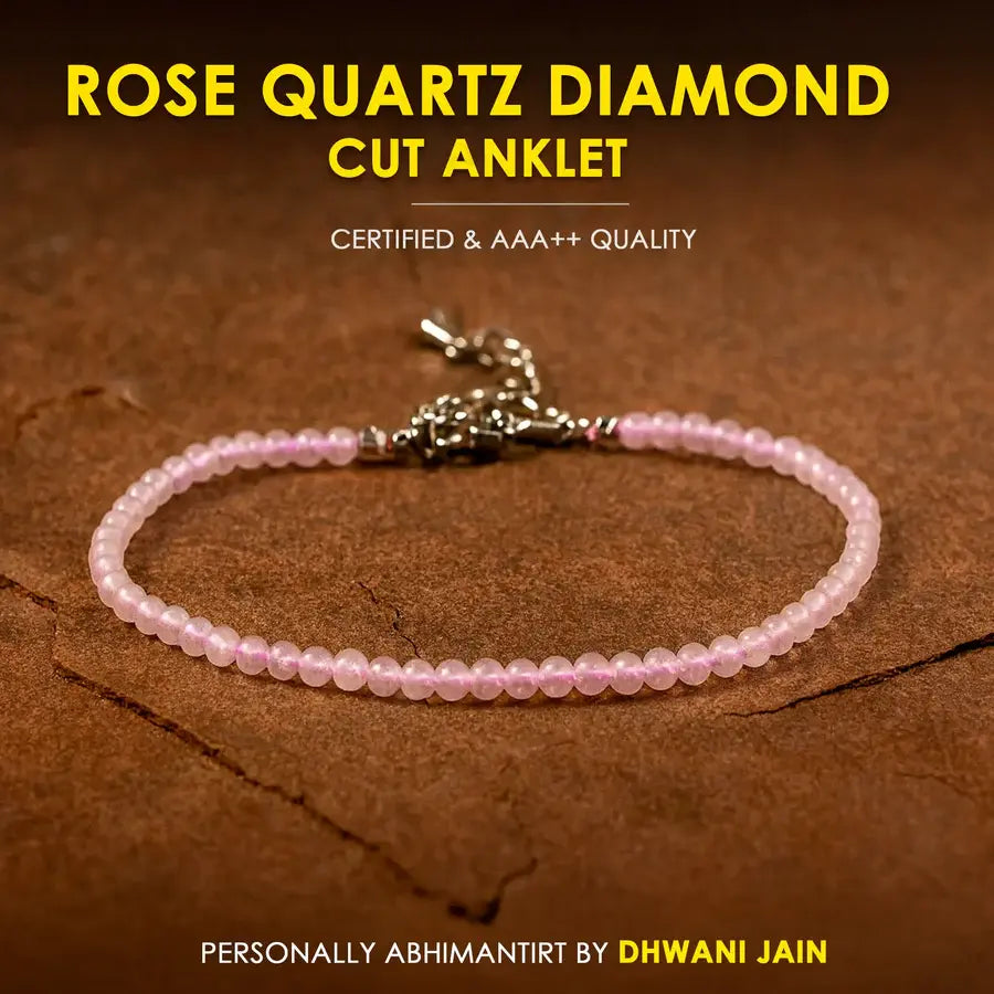MantraMani® Rose Quartz Diamond Cut Anklet: Improve Love, Relationship & Emotional Connection